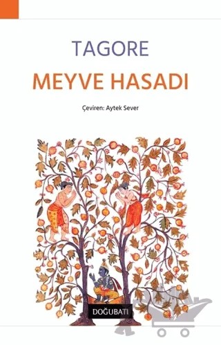 Meyve Hasadı – Rabındranath Tagore – Doğu Batı Yayınları kitap kapağı