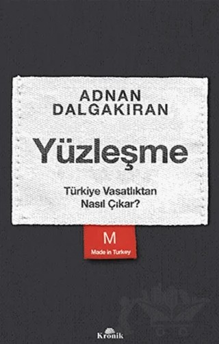 Yüzleşme – Adnan Dalgakıran – Kronik Kitap kitap kapağı