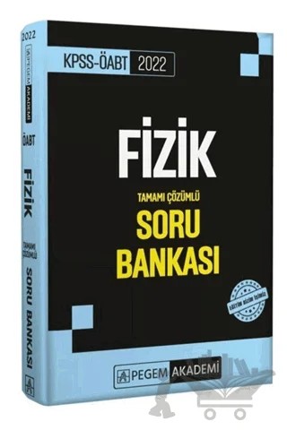 2022 KPSS ÖABT Fizik Tamamı Çözümlü Soru Bankası – Kolektif – Pegem Akademi Yayıncılık kitap kapağı