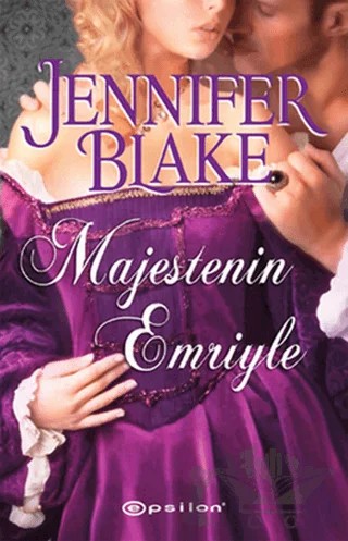 Majestenin Emriyle – Jennifer Blake – Epsilon Yayınevi kitap kapağı