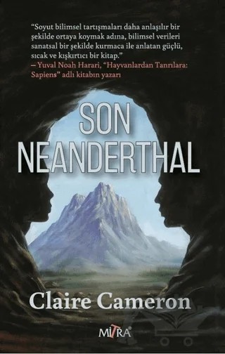 Son Neanderthal – Claire Cameron – Mitra Yayınları kitap kapağı