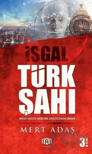 Türk Şah-ı - İşgal – Mert Adaş – Benim Kitap Yayınları kitap kapağı
