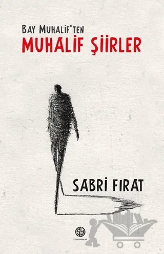 Bay Muhalif'ten Muhalif Şiirler – Sabri Fırat – Sidar Yayınları kitap kapağı