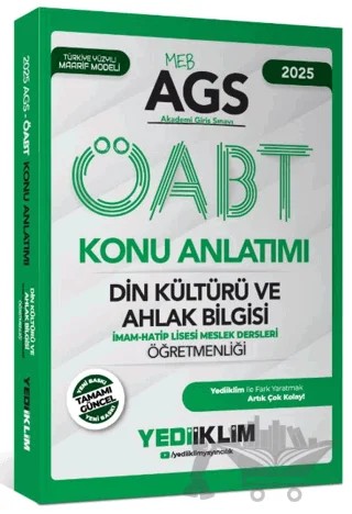 2025 MEB AGS ÖABT Din Kültürü ve Ahlak Bilgisi Öğretmenliği Konu Anlatımı – Kollektif – Yediiklim Yayınları kitap kapağı