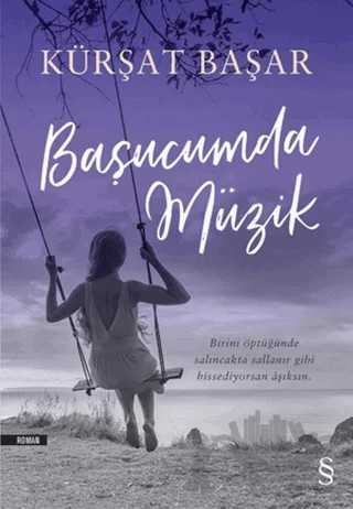 Başucumda Müzik – Kürşat Başar – Everest Yayınları kitap kapağı
