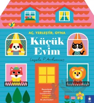 Küçük Evim – Ingela P. Arrhenius – Maxi Yayıncılık kitap kapağı