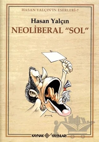 Neoliberal "Sol" – Hasan Yalçın – Kaynak Yayınları kitap kapağı
