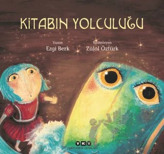 Kitabın Yolculuğu – Ezgi Berk – Yapı Kredi Yayınları kitap kapağı