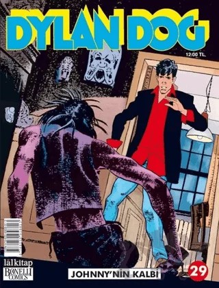 Dylan Dog Sayı 29 Johnny'nin Kalbi – Tiziano Sclavi – Lal Kitap kitap kapağı