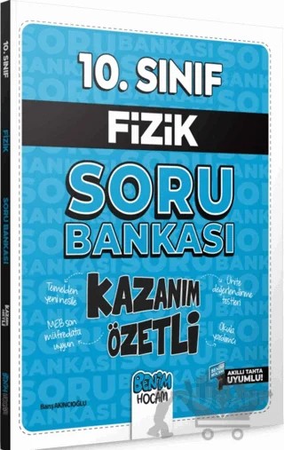 10. Sınıf Kazanım Özetli Fizik Soru Bankası – Barış Akıncıoğlu – Benim Hocam Yayınları kitap kapağı