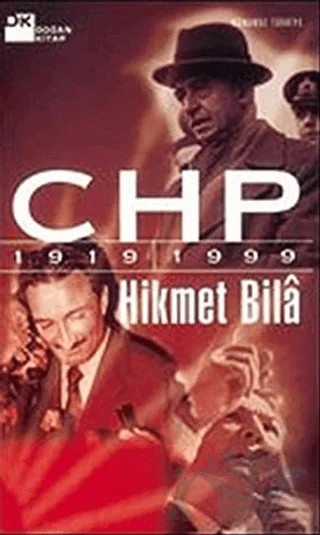 CHP 1919-2009 – Hikmet Bila – Doğan Kitap kitap kapağı