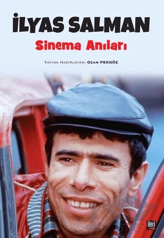 İlyas Salman Sinema Anıları – Kolektif – İleri Yayınları kitap kapağı