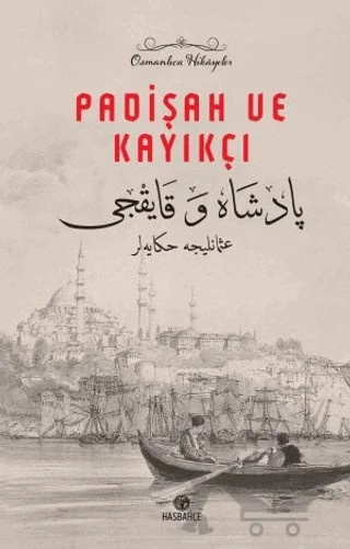 Padişah ve Kayıkçı – Yasin Odabaşı – Hasbahçe kitap kapağı