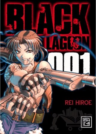 Black Lagoon 1 – Rei Hiroe – Athica Yayınları kitap kapağı