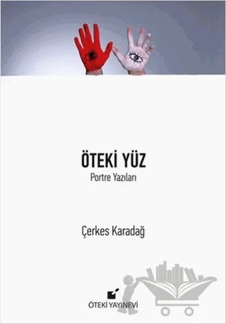 Öteki Yüz – Çerkes Karadağ – Öteki Yayınevi kitap kapağı
