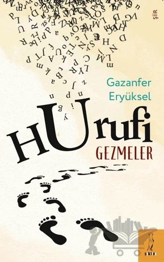 Hurufi Gezmeler – Gazanfer Eryüksel – Şyk Kitap kitap kapağı