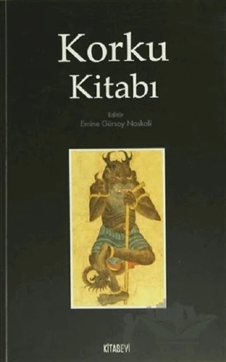 Korku Kitabı – Emine Gürsoy Naskalı – Kitabevi Yayınları kitap kapağı