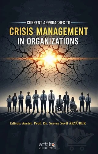 Curent Approaches to Crisis Management in Organizaition – Kolektif – Artikel Akademi kitap kapağı
