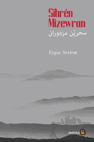 Sihren Mizewran – Ergin Öpengin – Avesta Yayınları kitap kapağı