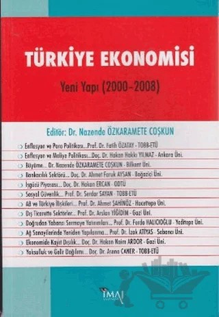 Türkiye Ekonomisi - Yeni Yapı (2000-2008) – Kolektif – İmaj Yayıncılık kitap kapağı
