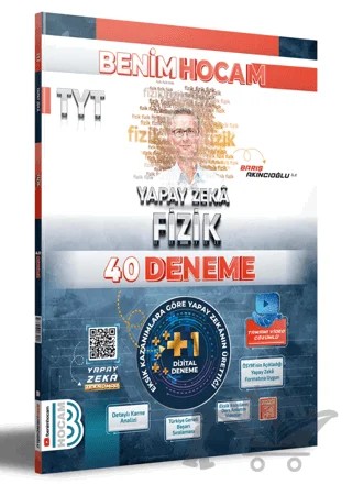 TYT Yapay Zeka Fizik 40 Deneme Benim Hocam Yayınları – Barış Akıncıoğlu – Benim Hocam Yayınları kitap kapağı