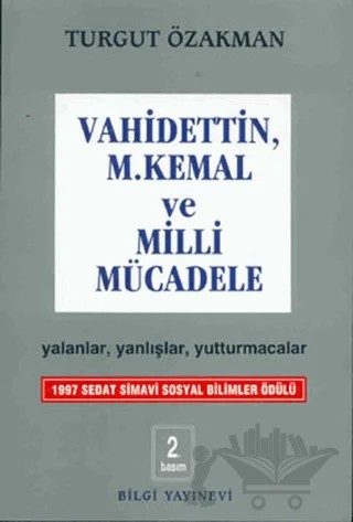 Vahidettin, M. Kemal ve Milli Mücadele – Turgut Özakman – Bilgi Yayınevi kitap kapağı