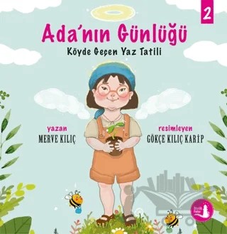 Köyde Geçen Yaz Tatili - Ada’nın Günlüğü 2 – Merve Kılıç – Büyülü Fener Yayınları kitap kapağı
