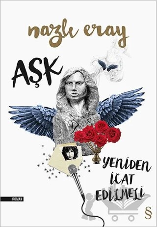 Aşk Yeniden İcat Edilmeli – Nazlı Eray – Everest Yayınları kitap kapağı