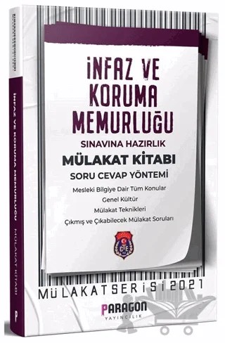 2021 İnfaz ve Koruma Memurluğu İKM Çıkmış Sorularla Mülakat Kitabı – Kolektif – Paragon Yayıncılık kitap kapağı