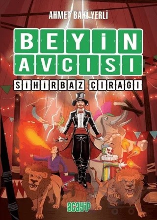 Sihirbaz Çırağı - Beyin Avcısı 3 – Ahmet Baki Yerli – Acayip Kitaplar kitap kapağı