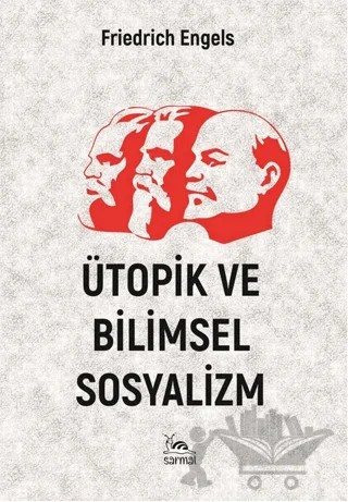 Ütopik ve Bilimsel Sosyalizm – Friedrich Engels – Sarmal Kitabevi kitap kapağı