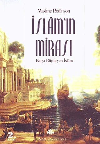 İslam’ın Mirası – Maxime Rodinscn – Pınar Yayınları kitap kapağı