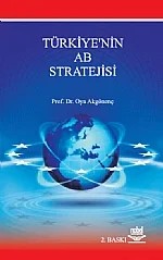 Türkiye'nin AB Stratejisi – Oya Akgönenç – Nobel Yayın kitap kapağı