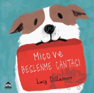 Miço ve Beslenme Çantası – Lucy Dillamore – Marsık Kitap kitap kapağı