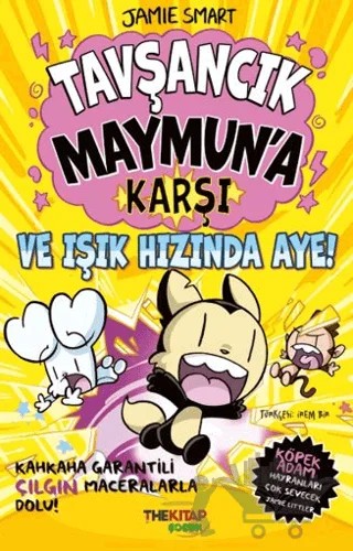 Tavşancık Maymun’a Karşı ve Işık Hızında Aye! – Jamie Smart – The Kitap Çocuk kitap kapağı