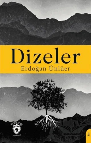 Dizeler – Erdoğan Ünlüer – Dorlion Yayınları kitap kapağı