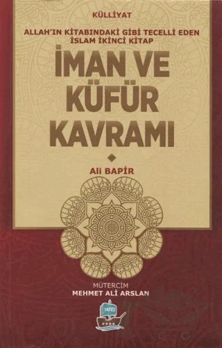 İman ve Küfür Kavramı – Mamoste Ali Bapir – Yafes Yayınları kitap kapağı