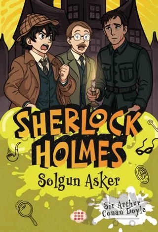 Sherlock Holmes - Solgun Asker – Sir Arthur Conan Doyle – Dokuz Çocuk kitap kapağı