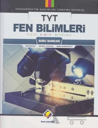 2018 YKS TYT Fen Bilimleri Soru Bankası – Mehmet Hadi Can, Nabi Bostan, Ömer Munzuroğlu – Final Yayınları kitap kapağı