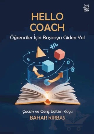 Hello Coach – Bahar Kırbaş – Luna Yayınları kitap kapağı
