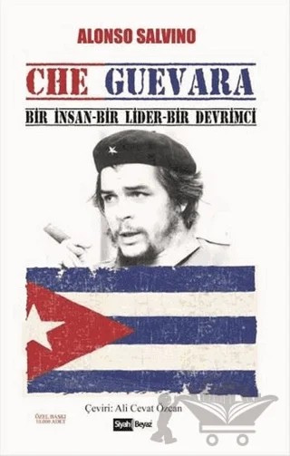 Che Guevara – Alonso Salvino – Siyah Beyaz Yayınları kitap kapağı
