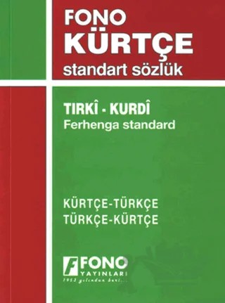 Kürtçe/Türkçe - Türkçe/Kürtçe Standart Sözlük – Mikail Bülbül, Ramazan Pertev – Fono Yayınları kitap kapağı