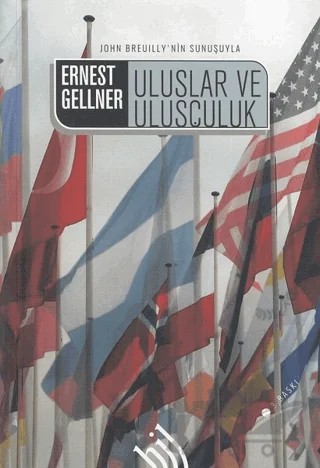 Uluslar ve Ulusçuluk (Ciltli) – Ernest Gellner – Hil Yayınları kitap kapağı