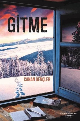 Gitme – Canan Gençler – Sokak Kitapları Yayınları kitap kapağı