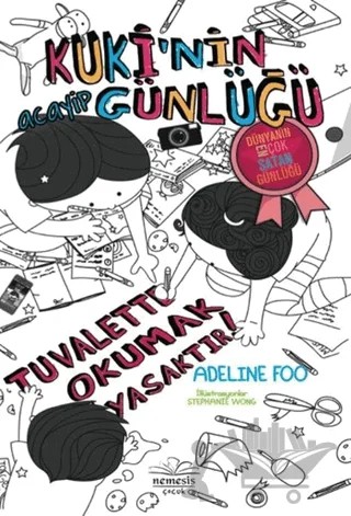 Kuki'nin Acayip Günlüğü - Tuvalette Okumak Yasaktır! – Adeline Foo – Nemesis Kitap kitap kapağı