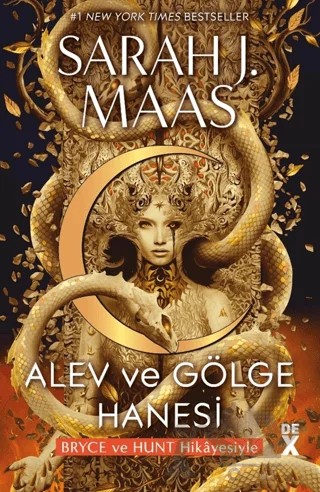 Hilal Şehir 3: Alev ve Gölge Hanesi – Sarah J. Maas – Dex Yayınevi kitap kapağı