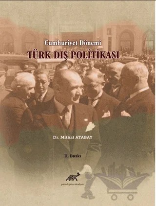 Türk Dış Politikası – Mithat Atabay – Paradigma Akademi Yayınları kitap kapağı