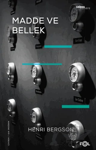 Madde ve Bellek – Henrı Bergson – Fol Kitap kitap kapağı