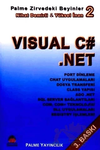 Zirvedeki Beyinler 2 / Visual C#.NET – Nihat Demirli – Palme Yayıncılık kitap kapağı