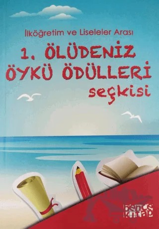 1. Ölüdeniz Öykü Ödülleri Seçkisi – Kolektif – Bencekitap kitap kapağı